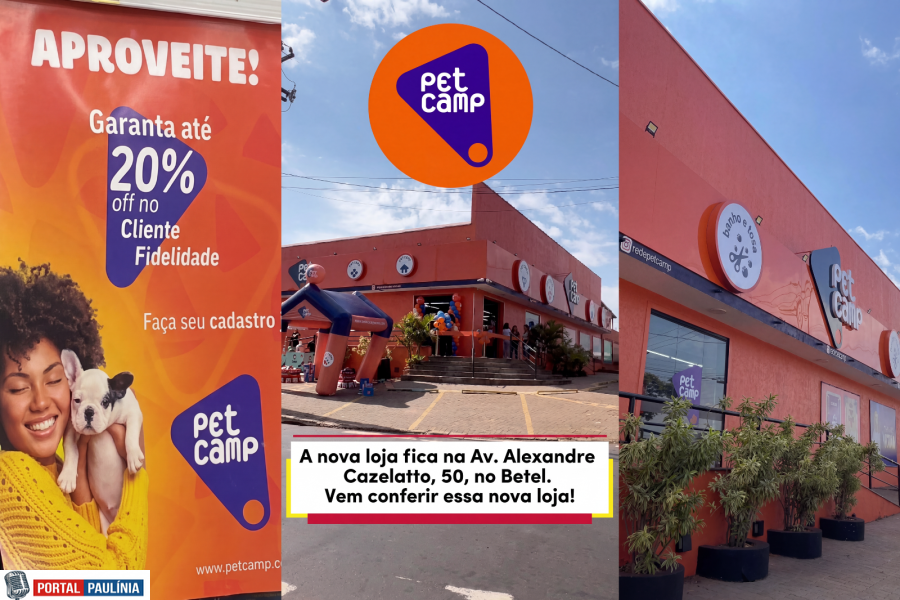 PETCAMP inaugura terceira loja em Paulínia no bairro Betel