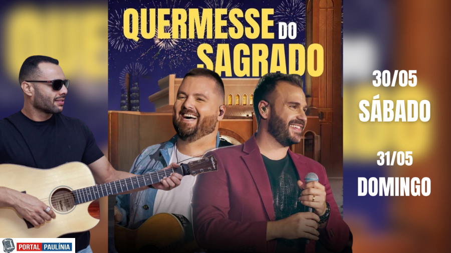 Quermesse do Sagrado em Paulínia Anuncia Programação com Shows de Vinis e Julio & Gustavo no Último Fim de Semana